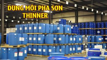 (DUNG MÔI PHA SƠN) TÌM HIỂU VỀ THINNER 