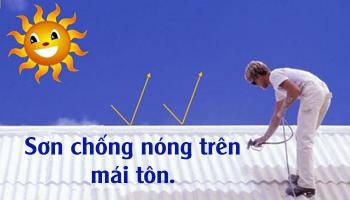 SƠN CHỐNG NÓNG MÁI TÔN- NHỮNG ĐIỀU CẦN BIẾT