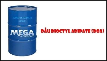 DẦU DIOCTYL ADIPATE (DOA)