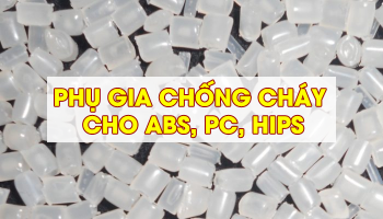 PHỤ GIA CHỐNG CHÁY CHO ABS, PC, HIPS