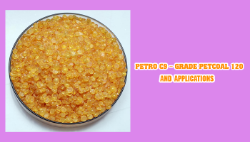 PETRO C9 – GRADE PETCOAL 120 AND APPLICATIONS