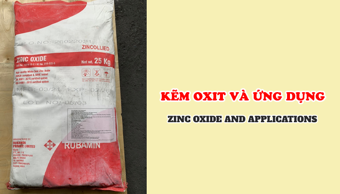 KẼM OXIT VÀ ỨNG DỤNG TRONG NGÀNH CAO SU