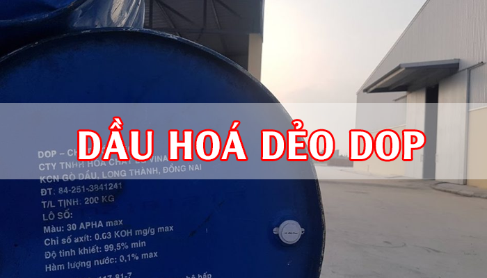 DẦU HÓA DẺO DOP