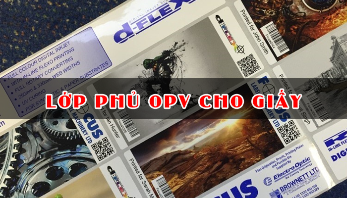 LỚP PHỦ OPV CHO GIẤY