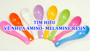 TÌM HIỂU VỀ NHỰA AMINO- MELAMINE RESIN