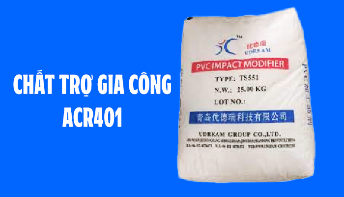 CHẤT TRỢ GIA CÔNG ACR401